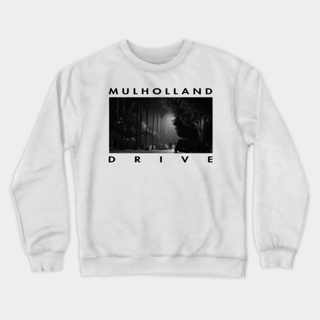 Mulholland Drive - Cinematography Crewneck Sweatshirt by TheAnchovyman